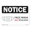 Signmission Public Safety Sign, Face Mask Not Required, 36in X 48in Decal, 48" W, 36" L, Face Mask Not Required OS-NS-D-3648-22661 - alternate 1